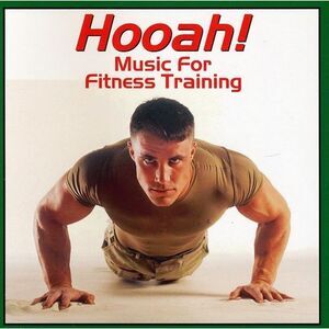 Various Artists - Hooah: Music for Fitness Training  CD